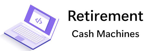 Retirement Cash Machines